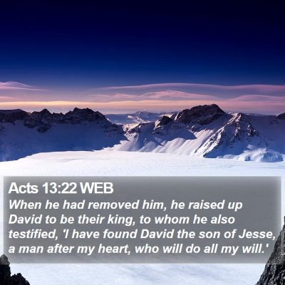Acts 13:22 WEB Bible Verse Image