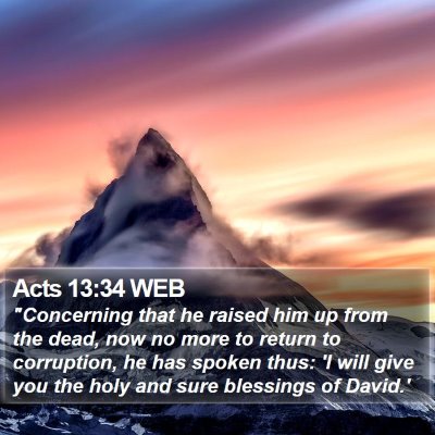 Acts 13:34 WEB Bible Verse Image