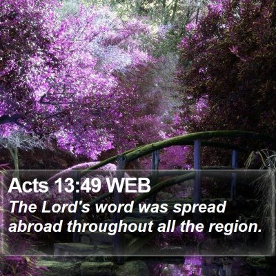 Acts 13:49 WEB Bible Verse Image
