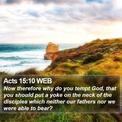 Acts 15:10 WEB Bible Verse Image