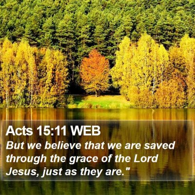 Acts 15:11 WEB Bible Verse Image