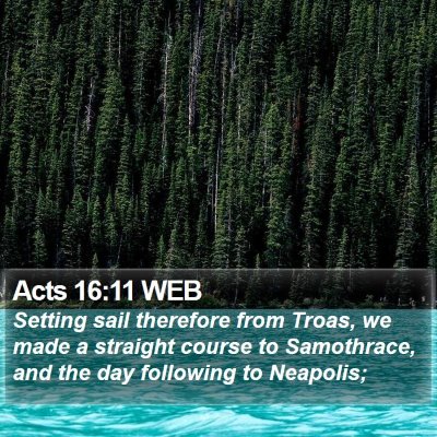 Acts 16:11 WEB Bible Verse Image