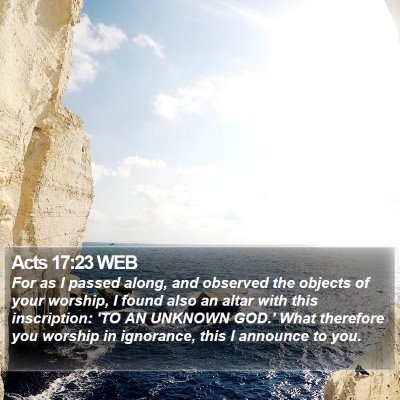 Acts 17:23 WEB Bible Verse Image