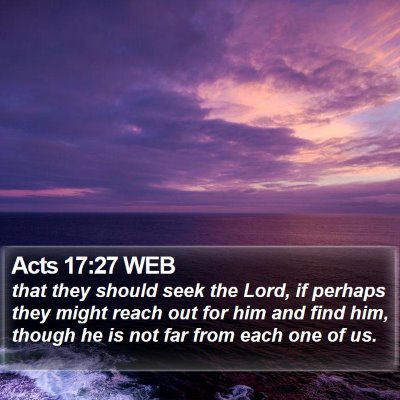 Acts 17:27 WEB Bible Verse Image