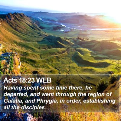 Acts 18:23 WEB Bible Verse Image