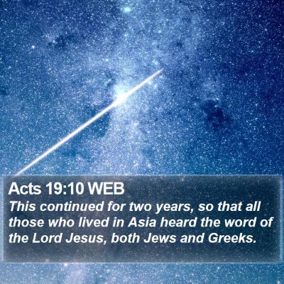 Acts 19:10 WEB Bible Verse Image