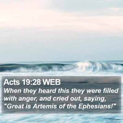 Acts 19:28 WEB Bible Verse Image