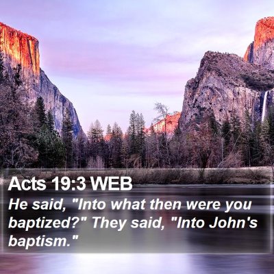 Acts 19:3 WEB Bible Verse Image