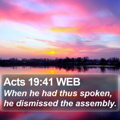 Acts 19:41 WEB Bible Verse Image