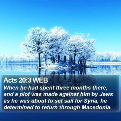 Acts 20:3 WEB Bible Verse Image