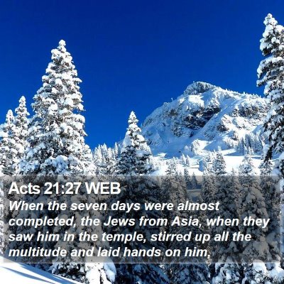Acts 21:27 WEB Bible Verse Image