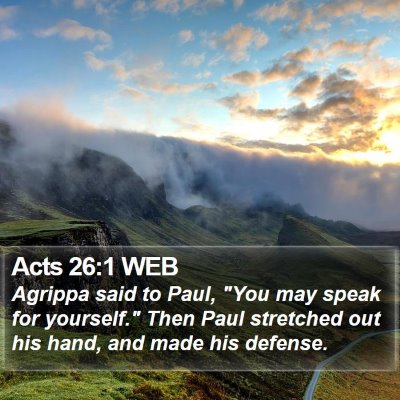 Acts 26:1 WEB Bible Verse Image