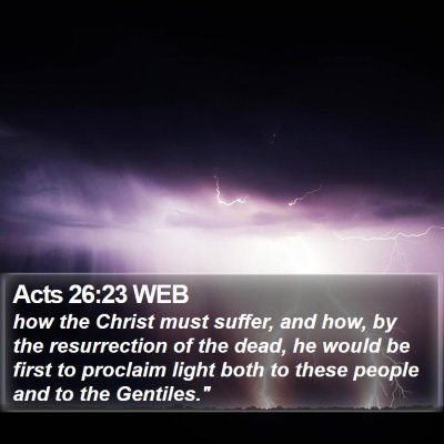 Acts 26:23 WEB Bible Verse Image