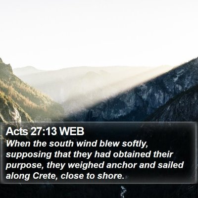 Acts 27:13 WEB Bible Verse Image