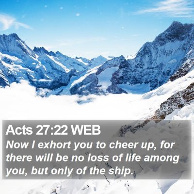 Acts 27:22 WEB Bible Verse Image
