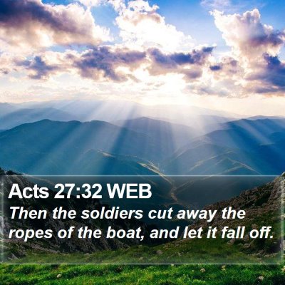 Acts 27:32 WEB Bible Verse Image