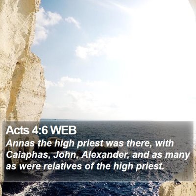 Acts 4:6 WEB Bible Verse Image