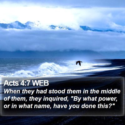 Acts 4:7 WEB Bible Verse Image