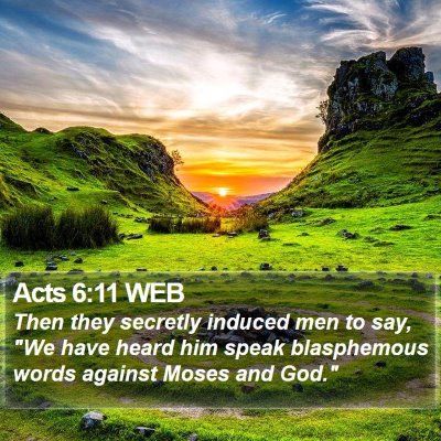 Acts 6:11 WEB Bible Verse Image
