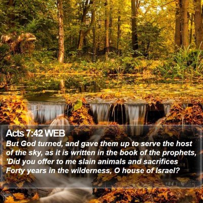 Acts 7:42 WEB Bible Verse Image