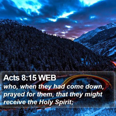 Acts 8:15 WEB Bible Verse Image