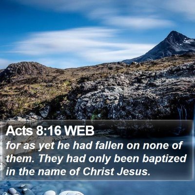 Acts 8:16 WEB Bible Verse Image
