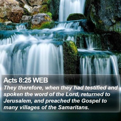 Acts 8:25 WEB Bible Verse Image