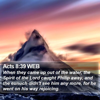 Acts 8:39 WEB Bible Verse Image