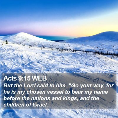 Acts 9:15 WEB Bible Verse Image