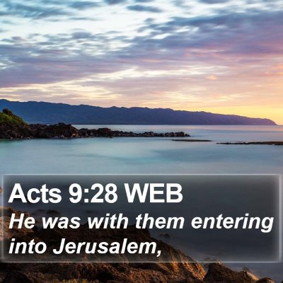 Acts 9:28 WEB Bible Verse Image