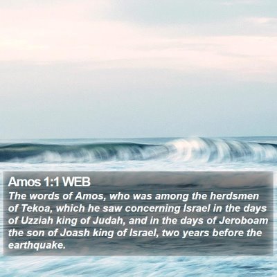 Amos 1:1 WEB Bible Verse Image