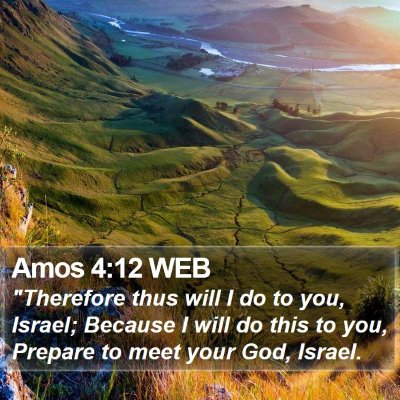 Amos 4:12 WEB Bible Verse Image
