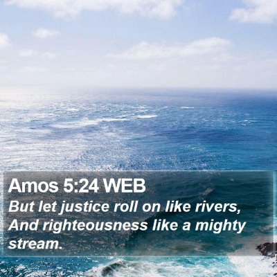 Amos 5:24 WEB Bible Verse Image