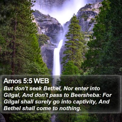 Amos 5:5 WEB Bible Verse Image