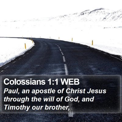 Colossians 1:1 WEB Bible Verse Image