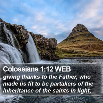 Colossians 1:12 WEB Bible Verse Image