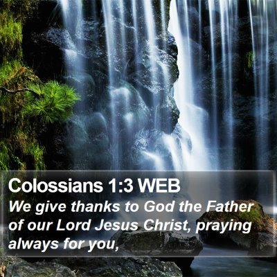 Colossians 1:3 WEB Bible Verse Image