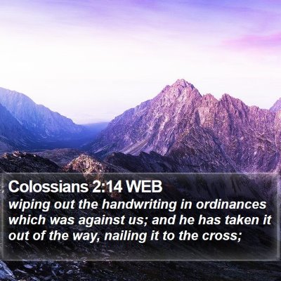 Colossians 2:14 WEB Bible Verse Image