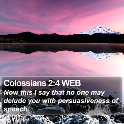 Colossians 2:4 WEB Bible Verse Image