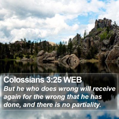 Colossians 3:25 WEB Bible Verse Image