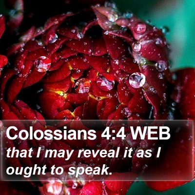 Colossians 4:4 WEB Bible Verse Image
