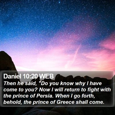Daniel 10:20 WEB Bible Verse Image