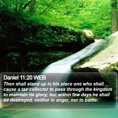 Daniel 11:20 WEB Bible Verse Image