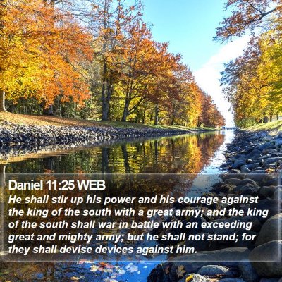 Daniel 11:25 WEB Bible Verse Image
