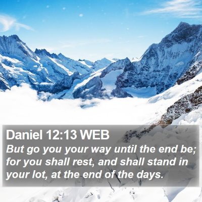 Daniel 12:13 WEB Bible Verse Image