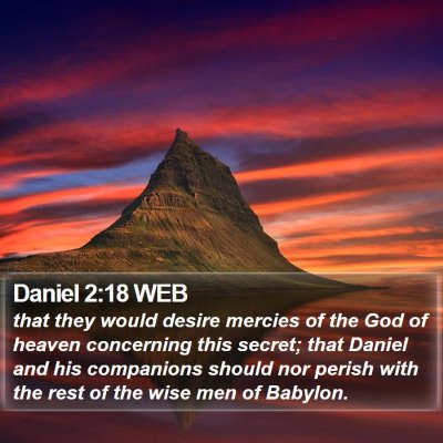 Daniel 2:18 WEB Bible Verse Image
