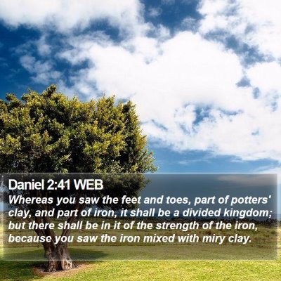 Daniel 2:41 WEB Bible Verse Image