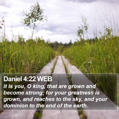 Daniel 4:22 WEB Bible Verse Image