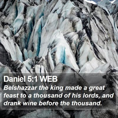 Daniel 5:1 WEB Bible Verse Image
