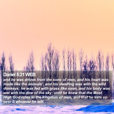 Daniel 5:21 WEB Bible Verse Image
